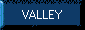 VALLEY
